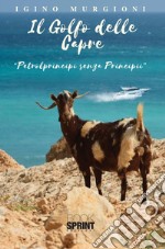 Il Golfo delle Capre. E-book. Formato EPUB