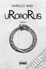 Uroborus. E-book. Formato EPUB ebook