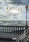 Giulia la strega felice. E-book. Formato EPUB ebook