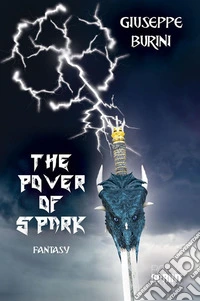 The Power of Spark. E-book. Formato EPUB ebook