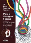 Masaje Sinérgico Cubano. E-book. Formato PDF ebook