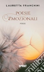 Poesie emozionali. E-book. Formato EPUB ebook