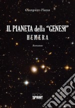 Il pianeta della “Genesi” - Hemera. E-book. Formato EPUB ebook