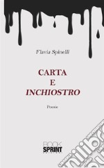 Carta e inchiostro. E-book. Formato EPUB ebook