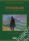 Itinerari - Scritti scelti di politica e costume. E-book. Formato EPUB ebook di Luigi Antonio Gambuti