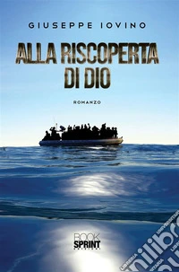 Alla riscoperta di Dio. E-book. Formato EPUB ebook