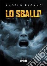 Lo sballo. E-book. Formato EPUB ebook