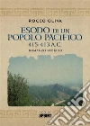 Esodo di un popolo pacifico 415-413 a.C.. E-book. Formato EPUB ebook di Rocco Oliva