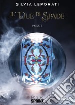 Il due di spade. E-book. Formato EPUB ebook