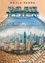 Velati misteri. E-book. Formato EPUB