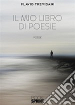 Il mio libro di poesie. E-book. Formato EPUB ebook