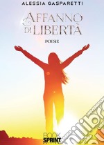 Affanno di libertà. E-book. Formato EPUB ebook