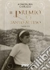 Il premio tanto atteso. E-book. Formato EPUB ebook di Angiolina Caruso