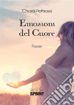 Emozioni del cuore. E-book. Formato EPUB ebook