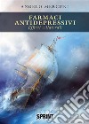 Farmaci antidepressivi. E-book. Formato EPUB ebook