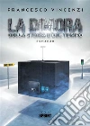 La dimora della storia e del tempo. E-book. Formato EPUB ebook di Francesco Vincenzi