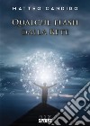 Qualche flash dalla rete. E-book. Formato EPUB ebook di Matteo Candido