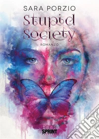 Stupid Society. E-book. Formato EPUB ebook