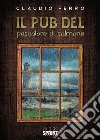 Il pub del pescatore di salmone. E-book. Formato EPUB ebook di Claudio Ferro