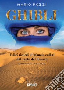 Ghibli. E-book. Formato EPUB ebook di Mario Pozzi