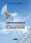 La ricerca filosofica in Nicola Petruzzellis e il Tomismo creativo. E-book. Formato EPUB ebook di Mario Santoro
