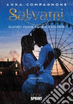 Salvami. E-book. Formato EPUB ebook