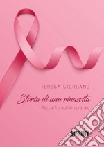 Storia di una rinascita. E-book. Formato EPUB ebook