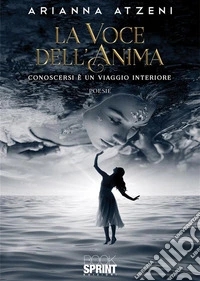 La voce dell’anima. E-book. Formato EPUB ebook