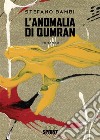 L’anomalia di Qumran. E-book. Formato EPUB ebook