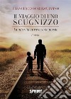 Il viaggio di uno scugnizzo. E-book. Formato EPUB ebook