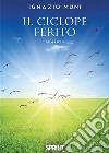 Il ciclope ferito. E-book. Formato EPUB ebook