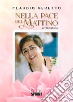 Nella pace del mattino. E-book. Formato EPUB ebook