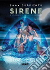 Sirene - E la Gemma della Luna Blu. E-book. Formato EPUB ebook