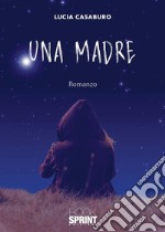 Una madre. E-book. Formato EPUB