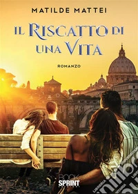 Il riscatto di una vita. E-book. Formato EPUB ebook