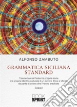 Grammatica Siciliana Standard. E-book. Formato PDF