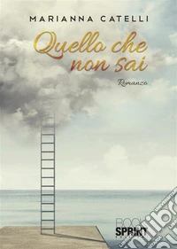 Quello che non sai. E-book. Formato EPUB ebook