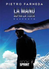 La mano sopra testa. E-book. Formato EPUB ebook