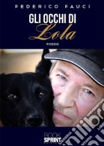 Gli occhi di Lola. E-book. Formato EPUB ebook