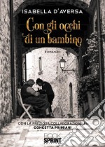 Con gli occhi di un bambino. E-book. Formato EPUB ebook