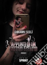 Appunti di un cattivo esempio. E-book. Formato EPUB