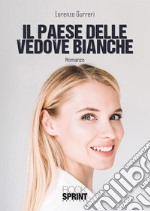 Il paese delle vedove bianche. E-book. Formato EPUB