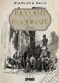 Ricconti e pasquinate. E-book. Formato EPUB ebook
