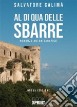 Al di qua delle sbarre. E-book. Formato EPUB ebook