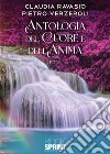 Antologia del cuore e dell’anima. E-book. Formato EPUB ebook