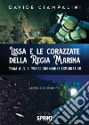 Lissa e le corazzate della regia marina. E-book. Formato PDF ebook
