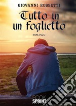 Tutto in un foglietto. E-book. Formato EPUB ebook