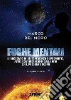 Fughe mentali. E-book. Formato EPUB ebook