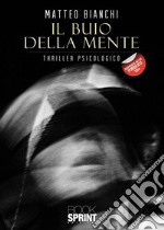 Il buio della mente. E-book. Formato EPUB ebook