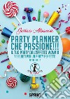 Party Planner che passione!!! - Il tuo party dall’effetto wow!!!!. E-book. Formato EPUB ebook di Jessica Albanese